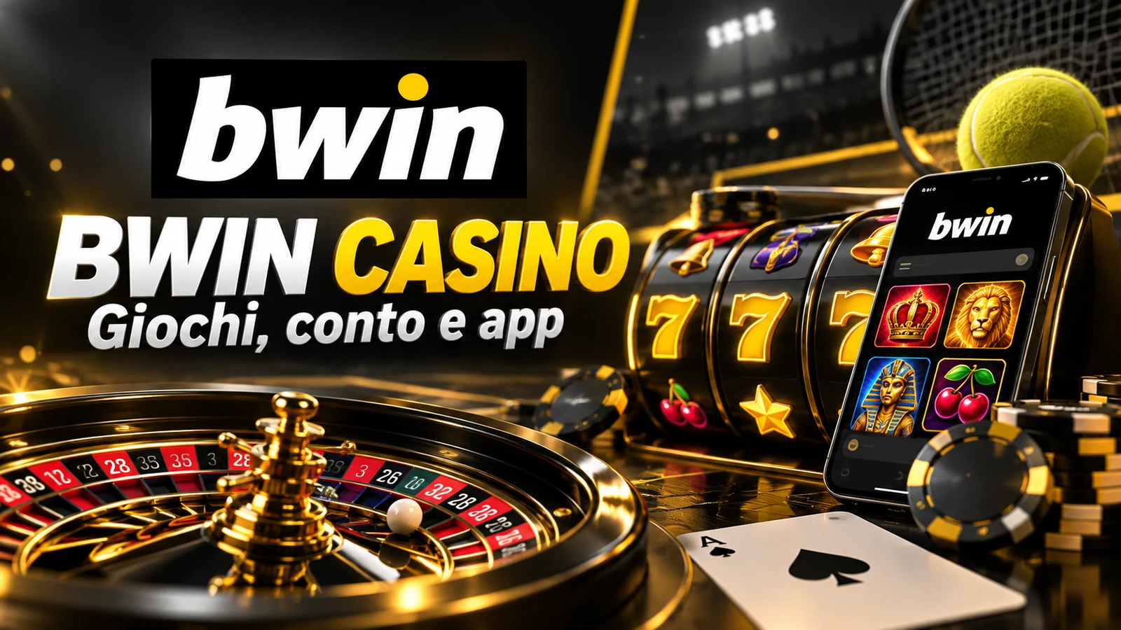 Bwin Casino: giochi, conto e app